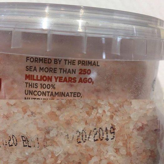 Oh no my 250 million year old salt expired.