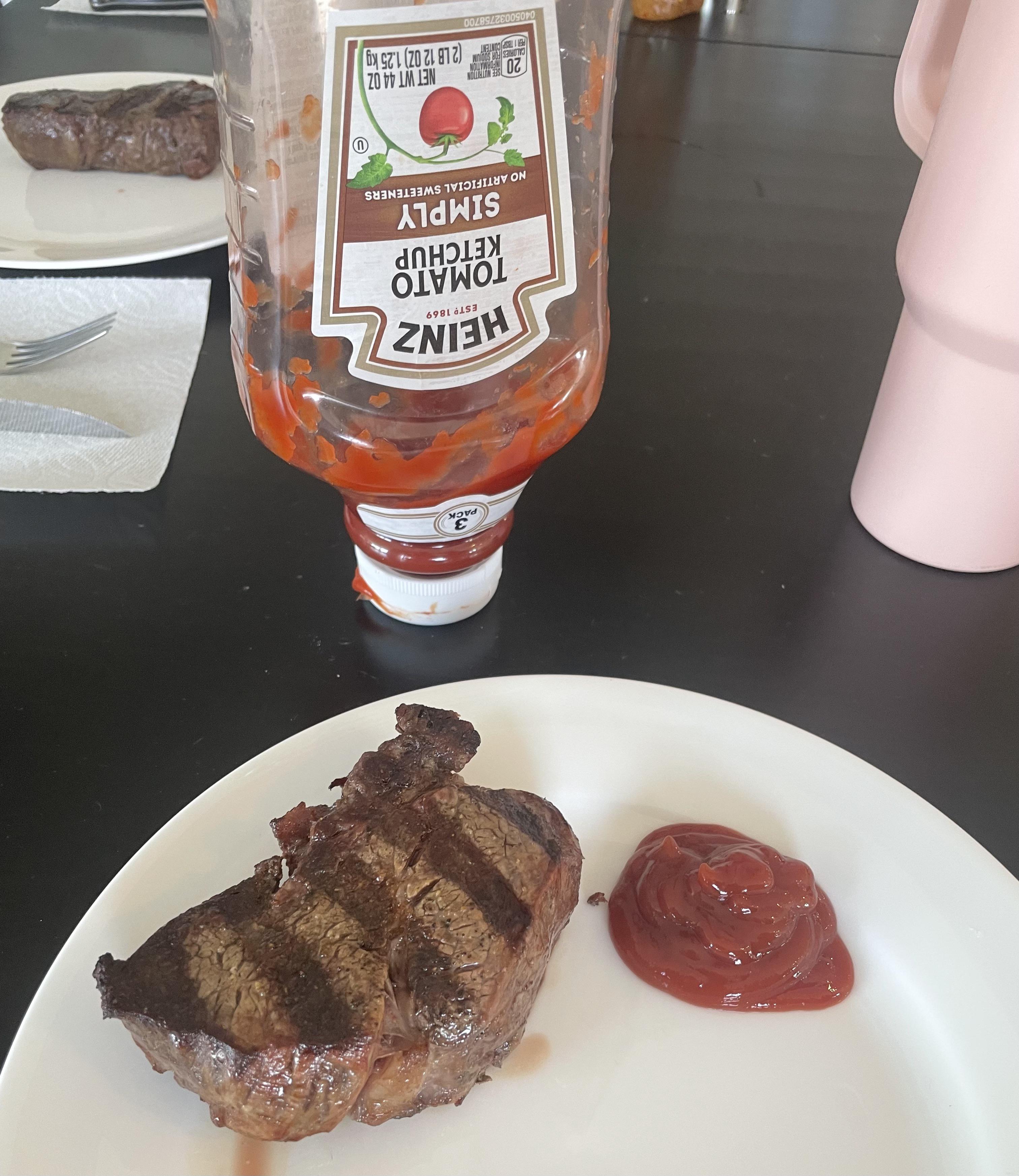 My adult daughter dips her prime fillet mignon in ketchup.