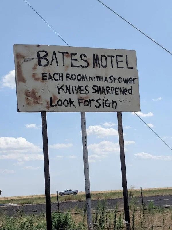 Cursed Images - street sign - Bates Motel Each Room With A Shower Knives SHARPENed Look ForSign