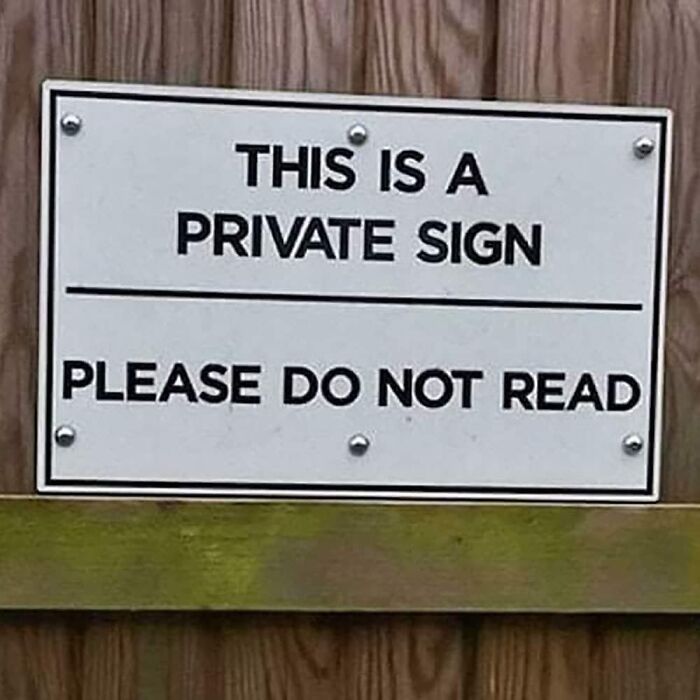 30 Funny Signs Spotted In The Wild.