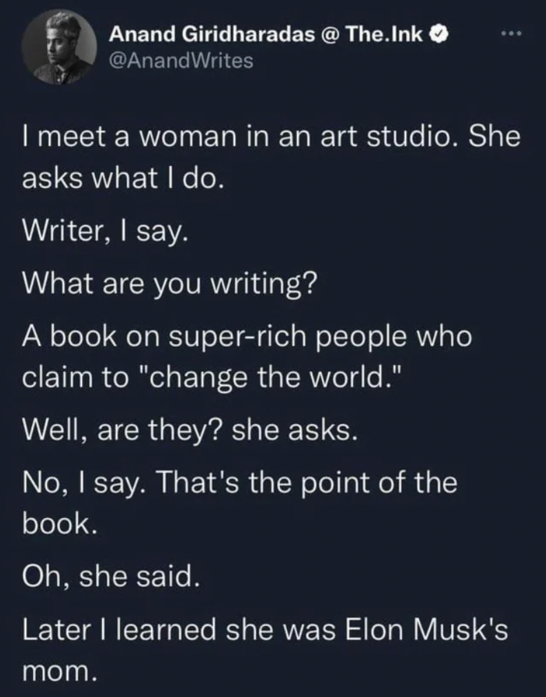 People Lying - I meet a woman in an art studio. She asks what I do. Writer, I say. What are you writing? A book on superrich people who claim to