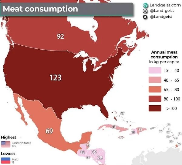 cool guides - infographics - Meat consumption Landgeist.com 92 Annual meat consumption in kg per capita 15 40 123 40 65 65 80 80 100 >100 69 S5 18 Highest United States 123 49 Lowest Haiti 18 35 35 35 28