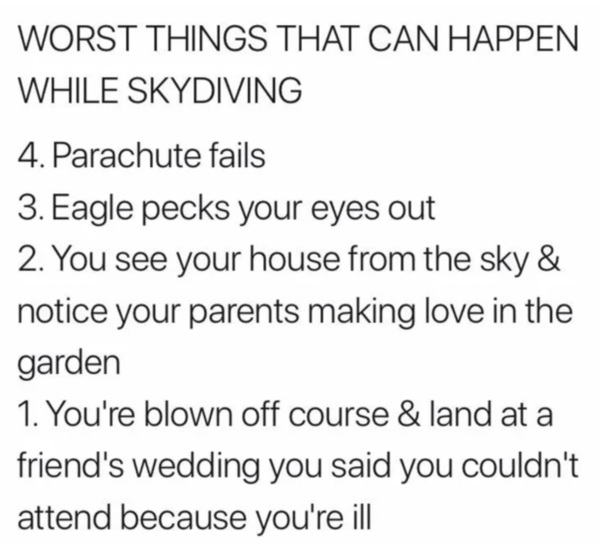 Oddly Specific - Worst Things That Can Happen While Skydiving