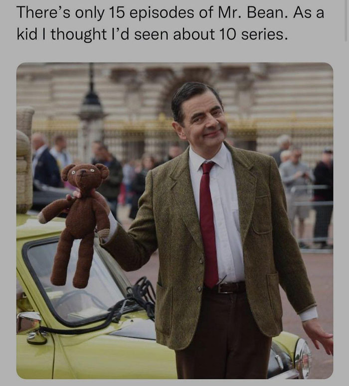 Pics That Technically Aren't Wrong - There's only 15 episodes of Mr. Bean.
