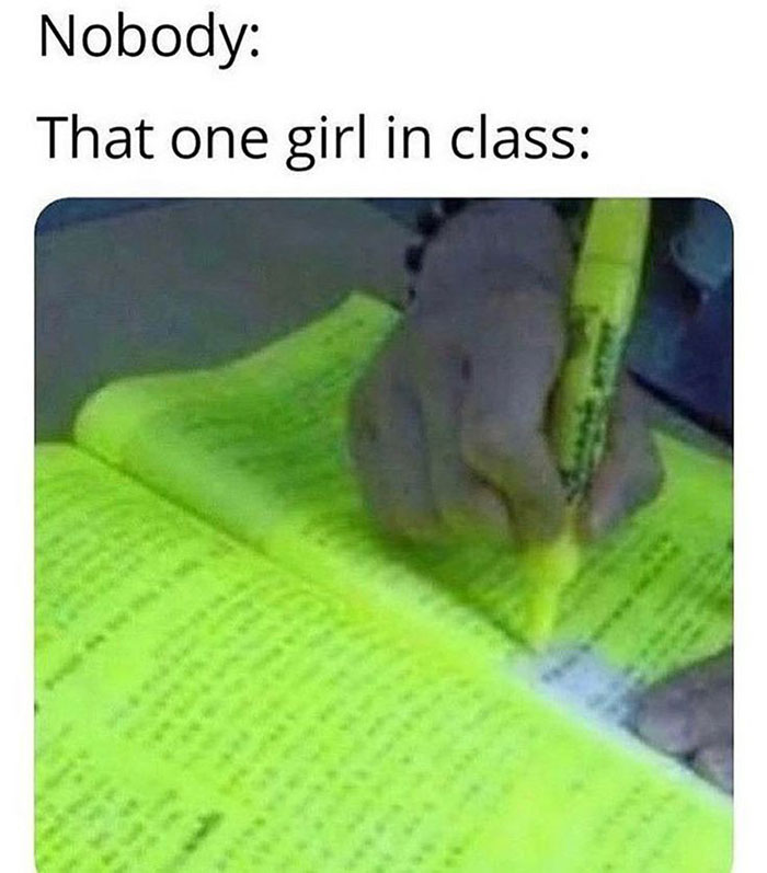 Pics That Technically Aren't Wrong - That one girl in class