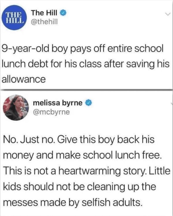 funny comments - brutal comments - don t understand how some people dont like country music - The The Hill Hill 9yearold boy pays off entire school lunch debt for his class after saving his allowance melissa byrne No. Just no. Give this boy back his money