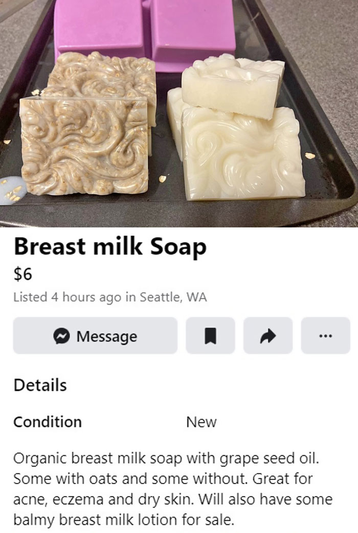 Weird Things Being Sold Online - material - Breast milk Soap $6