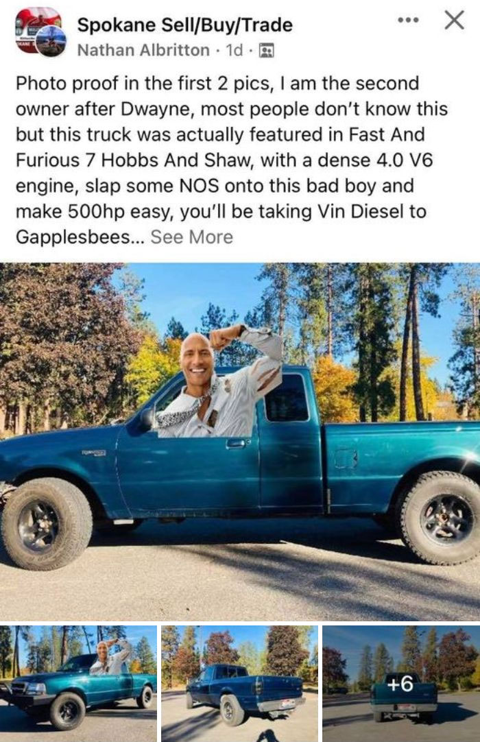 Weird Things Being Sold Online - Photo proof in the first 2 pics, I am the second owner after Dwayne, most people don't know this but this truck was actually featured in Fast And Furious 7 Hobbs And Shaw, with a dense 4.0 V6
