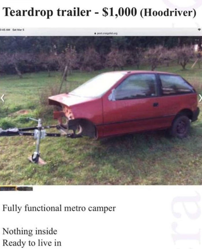 Weird Things Being Sold Online - family car - Teardrop trailer $1,000 Hoodriver