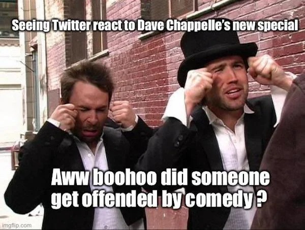 savage comebacks and comments - gamestop vs hedge funds meme - Seeing Twitter react to Dave Chappelle's new special Aww boohoo did someone get offended by comedy? imgflip.com