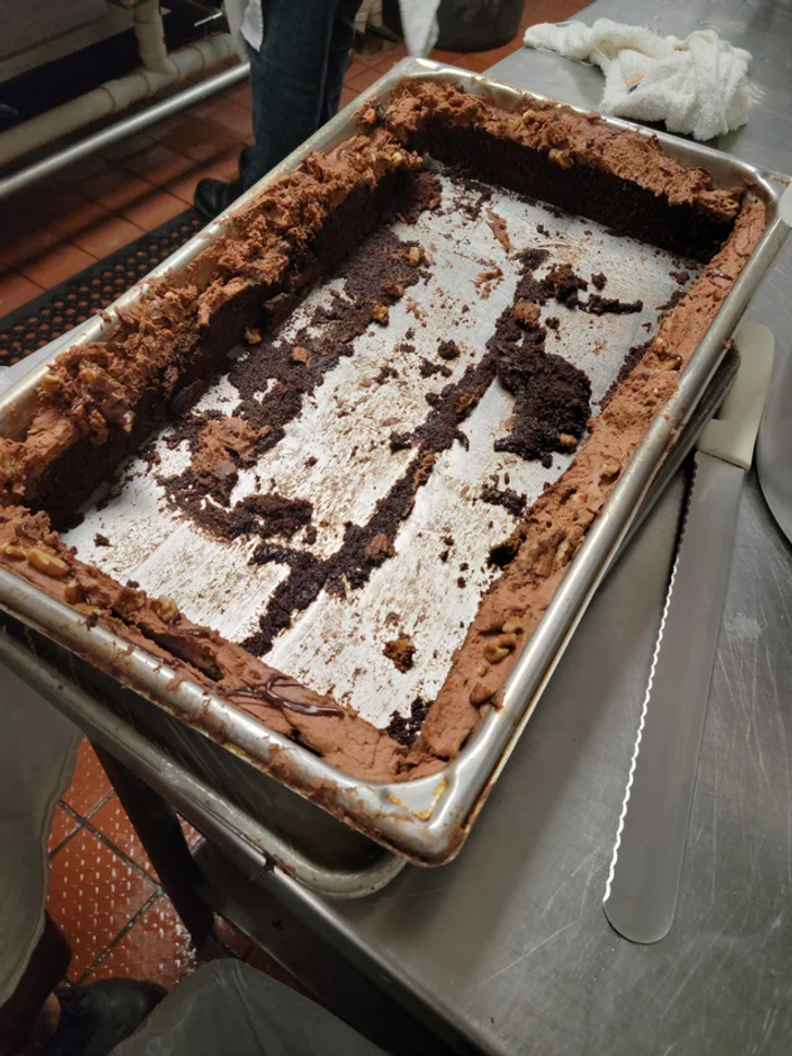 “I am a dishwasher and this is how the bakers cut the brownies and leave the rest.”