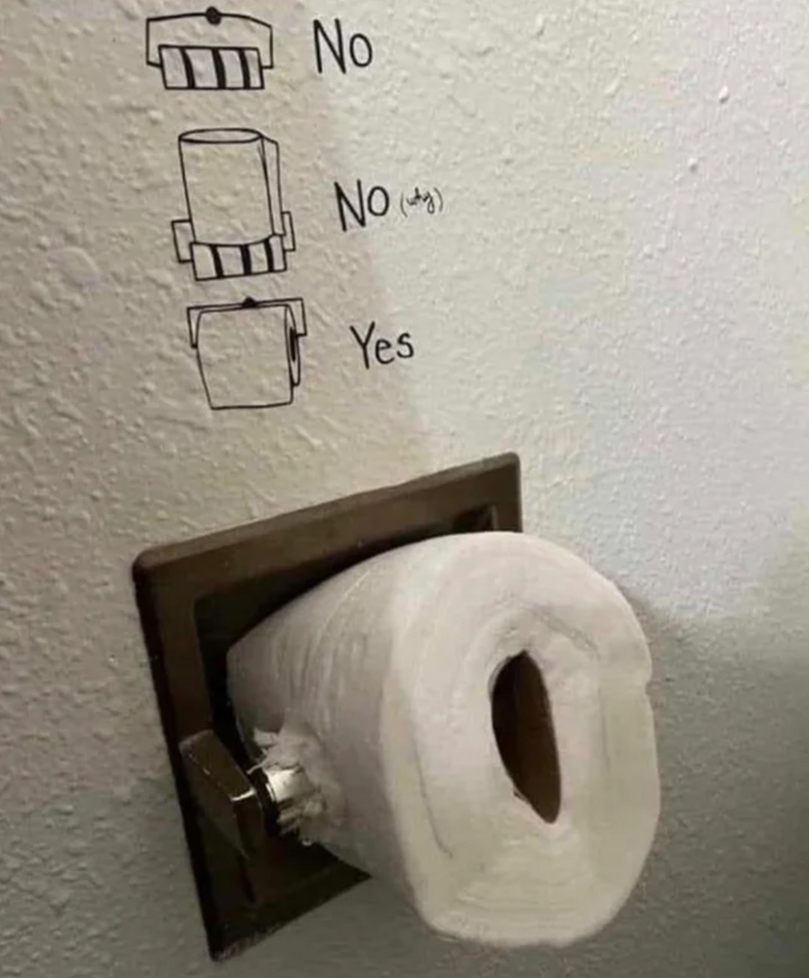 infuriating things - no no yes toilet paper - 1