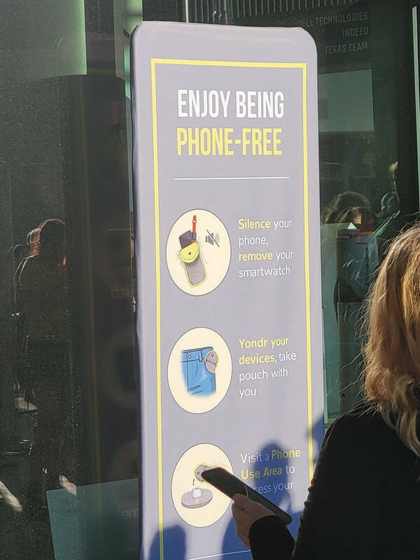 cool and intriguing photos - poster - Hou Enjoy Being PhoneFree Silence your phone, remove your smartwatch Yondr your devices, take pouch with you Dell Technologies Indeed Texas Team Visit a Phone Use Area to ress your