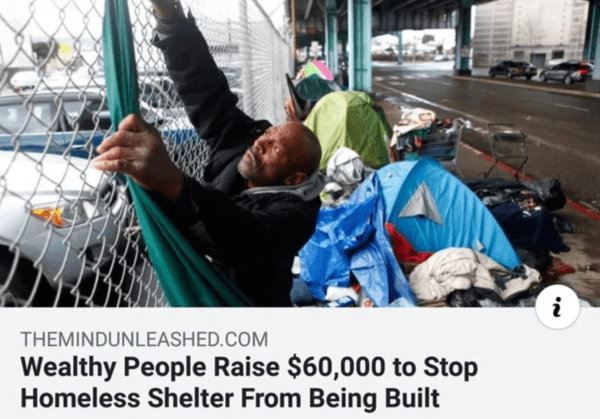 fascinating and terrifying things - Themindunleashed.Com Wealthy People Raise $60,000 to Stop Homeless Shelter From Being Built 'N i