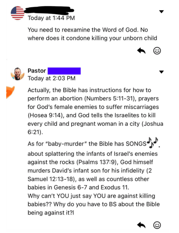 angle - Today at You need to reexamine the Word of God. No where does it condone killing your unborn child Pastor Today at Actually, the Bible has instructions for how to perform an abortion Numbers 31, prayers for God's female enemies to suffer miscarria