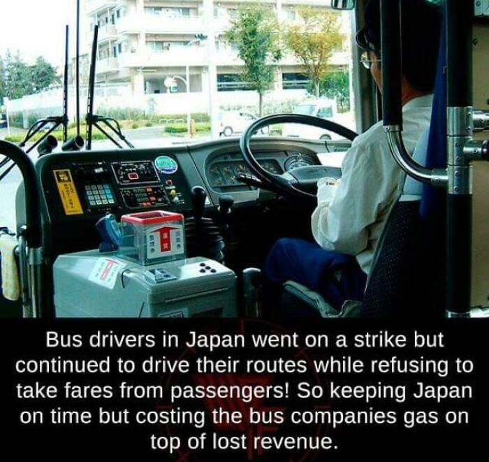 bus driver strike japan - Stannuary In Ou pe cjelle ww5 Bus drivers in Japan went on a strike but continued to drive their routes while refusing to take fares from passengers! So keeping Japan on time but costing the bus companies gas on top of lost reven