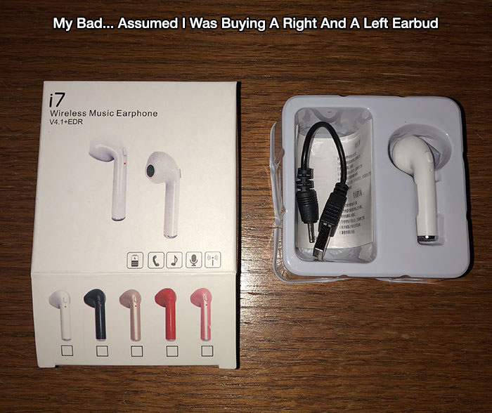 evil design tricks - electronics - My Bad... Assumed I Was Buying A Right And A Left Earbud i7 Wireless Music Earphone V4.1Edr B call Merce Mini tags Nor Oh