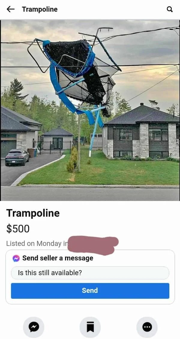 Pictures Filled with Nope - Gatineau - Trampoline Trampoline $500 Listed on Monday in Send seller a message Is this still available? Send ... Q