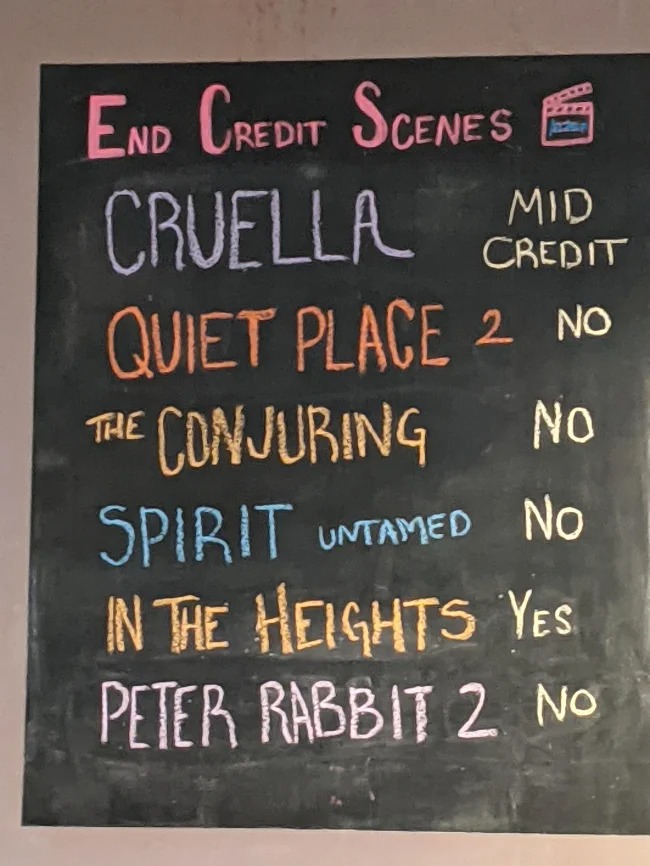 fun facts - amc theaters end credits - End Credit Scenes S Cruella Cit Quiet Place 2 No Mid Credit The Conjuring No Spirit Untamed No In The Heights Yes Peter Rabbit 2 No