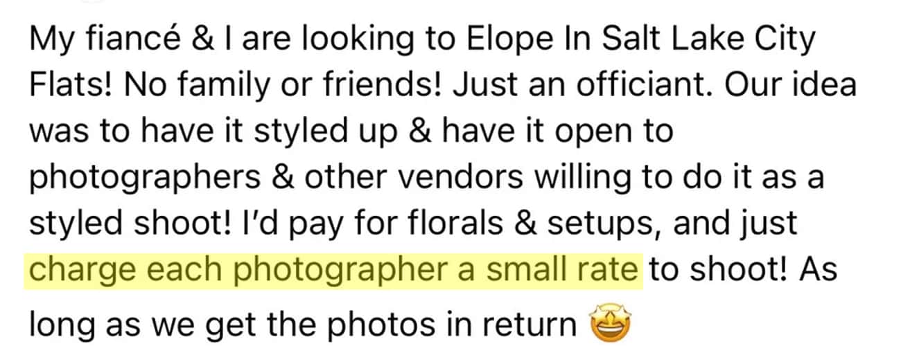 entitled people getting owned - quotes - My fianc & I are looking to Elope In Salt Lake City Flats! No family or friends! Just an officiant. Our idea was to have it styled up & have it open to photographers & other vendors willing to do it as a styled sho