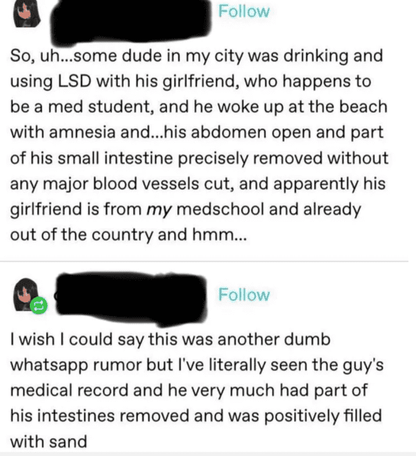 liars no one believes - paper - So, uh...some dude in my city was drinking and using Lsd with his girlfriend, who happens to be a med student, and he woke up at the beach with amnesia and...his abdomen open and part of his small intestine precisely remove