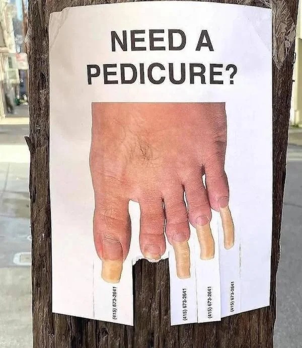 oddly terrifying - need a pedicure - 415 6732641 415 6732641 415 6732641 415 6732641 Pedicure? Need A