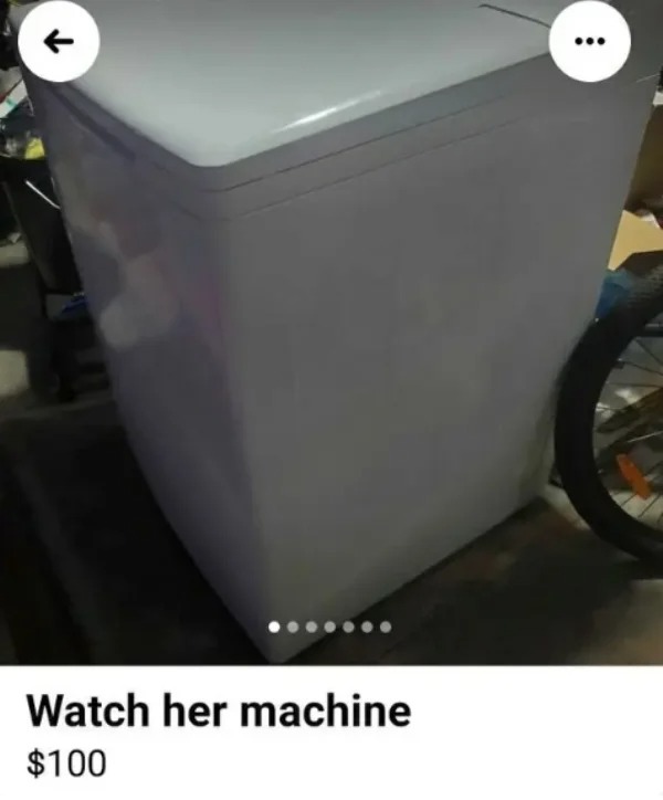 impressively stupid people - vehicle - Watch her machine $100