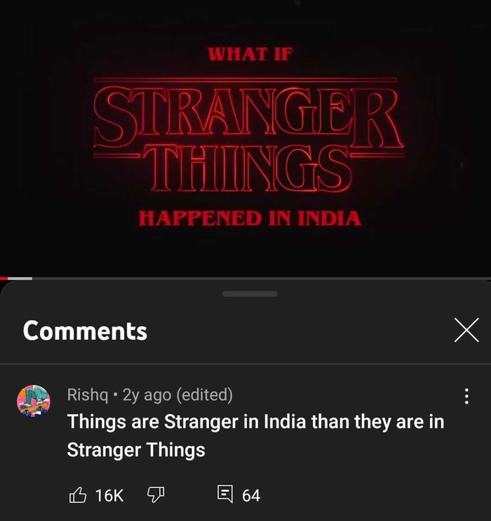 Youtube Comments - screenshot - What If Stranger Things Happened In India