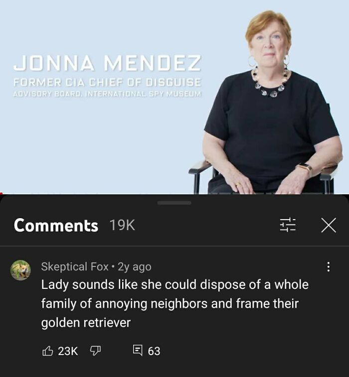 Youtube Comments - Jonna Mendez Former Cia Chief Of Disguise Advisory Board, International Spy Museum