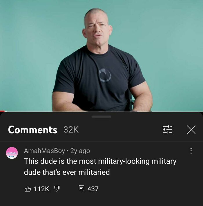 Youtube Comments - This dude is the most militarylooking military dude that's ever militaried