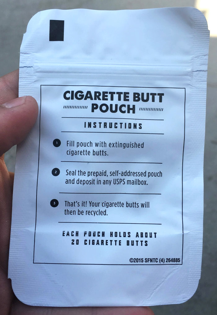 genius designs - cigarette butt pouch - Cigarette Butt Pouch Instructions Fill pouch with extinguished cigarette butts. Seal the prepaid, selfaddressed pouch and deposit in any Usps mailbox. That's it! Your cigarette butts will then be recycled. Each Pouc