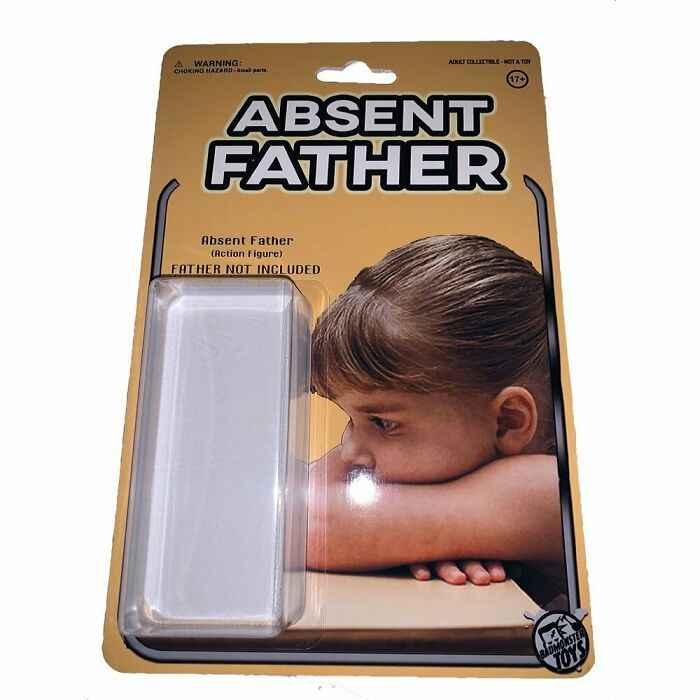 wtf and bizarre products - absent father action figure - Warning Choking Hazaparts Alnics CollecteNotaton Absent Father Absent Father Action Figure Father Not Included Badmonster Toys
