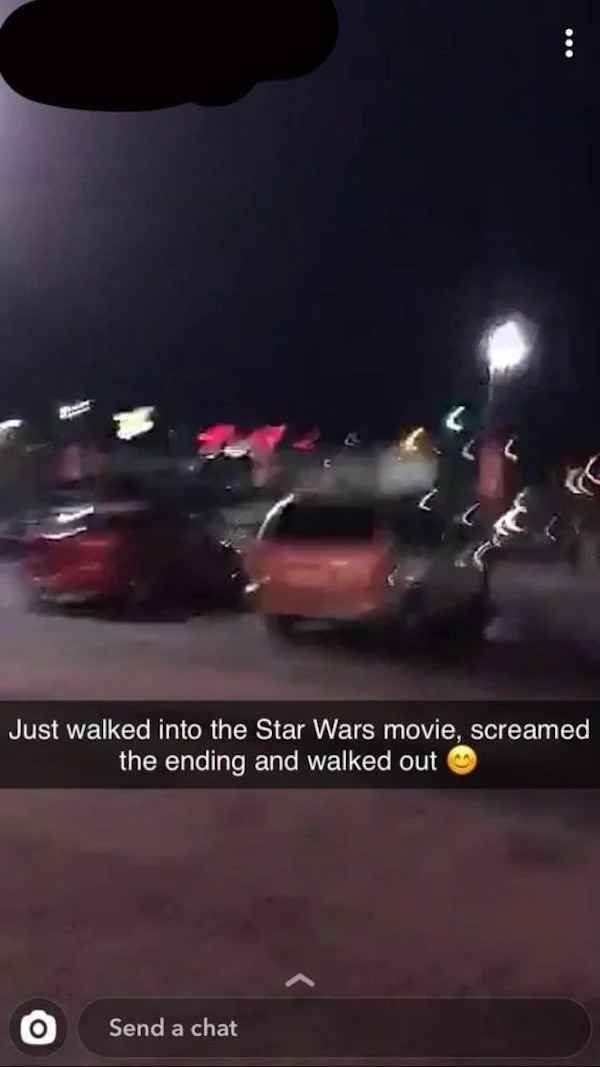 Trashy People - Just walked into the Star Wars movie, screamed the ending and walked out