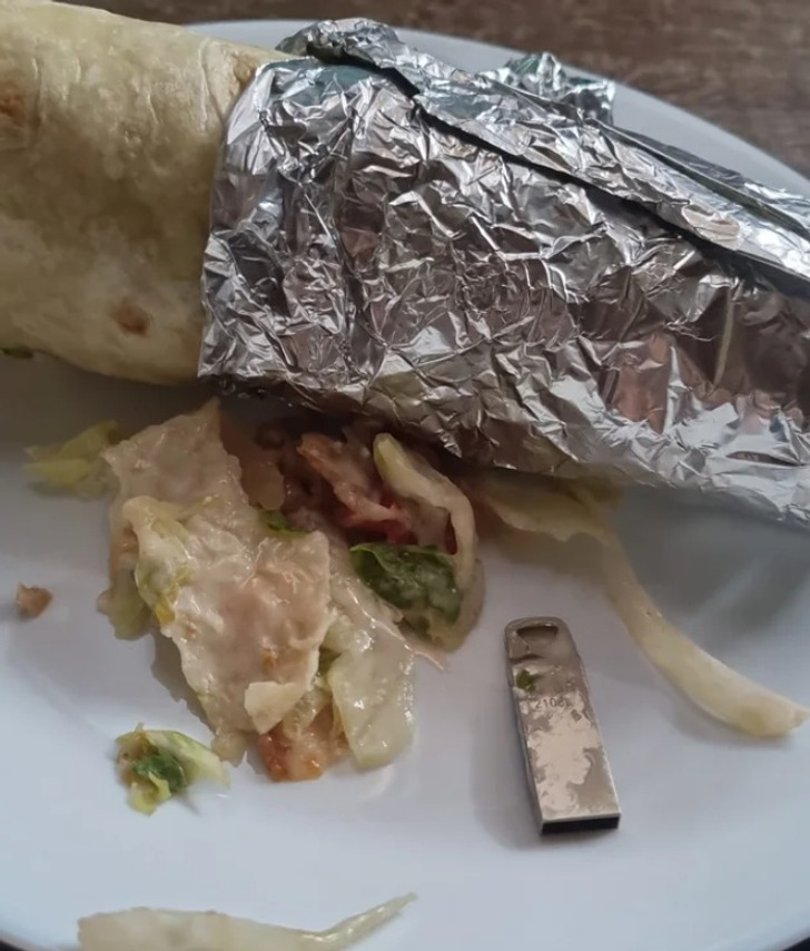 “My girlfriend found a USB stick in her kebab.”