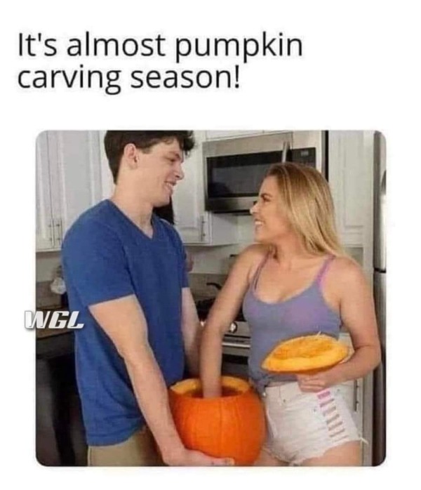 spicy memes - it's almost pumpkin carving season - It's almost pumpkin carving season! Wgl