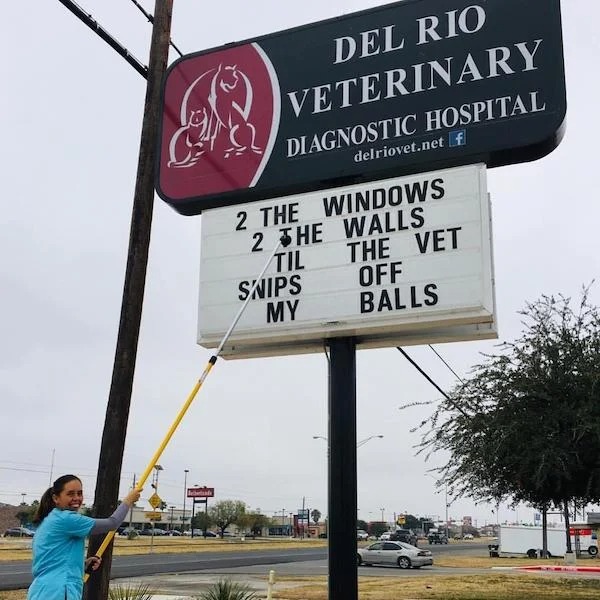 street sign - G lebend Del Rio Veterinary Diagnostic Hospital delriovet.net f 2 The Windows 2 The Walls Til Snips My The Vet Off Balls