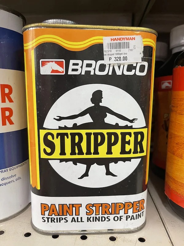 thirsty thursday memes - tin can - R R Pray Equipments dissolve acquers, oils, Handyman 187810 6110 ist stripper 1000gms bro P 320.00 66 2107 Stripper Paint Stripper Strips All Kinds Of Paint