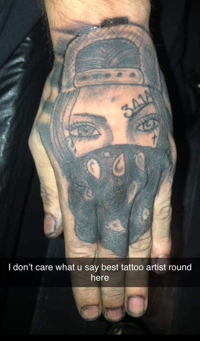 Bad Tattoos - I don't care what u say best tattoo artist round here