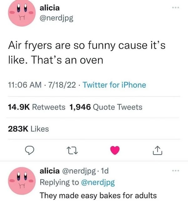 Funny comments and posts - Air fryers are so funny cause it's . That's an oven for