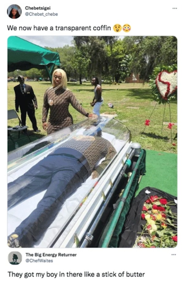 Funny comments and posts - We now have a transparent coffin