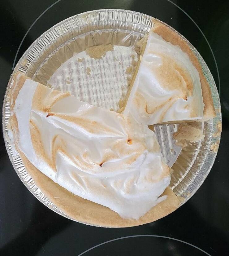 "The way my husband cut this pie"