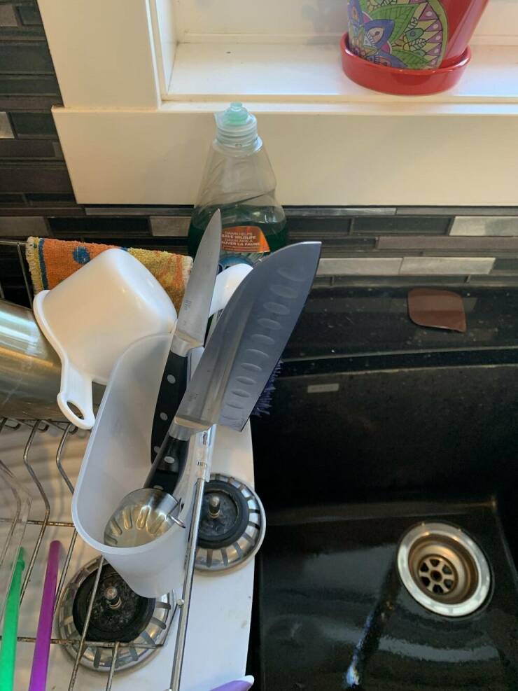 "How my wife lets the razor sharp knives dry. :/"