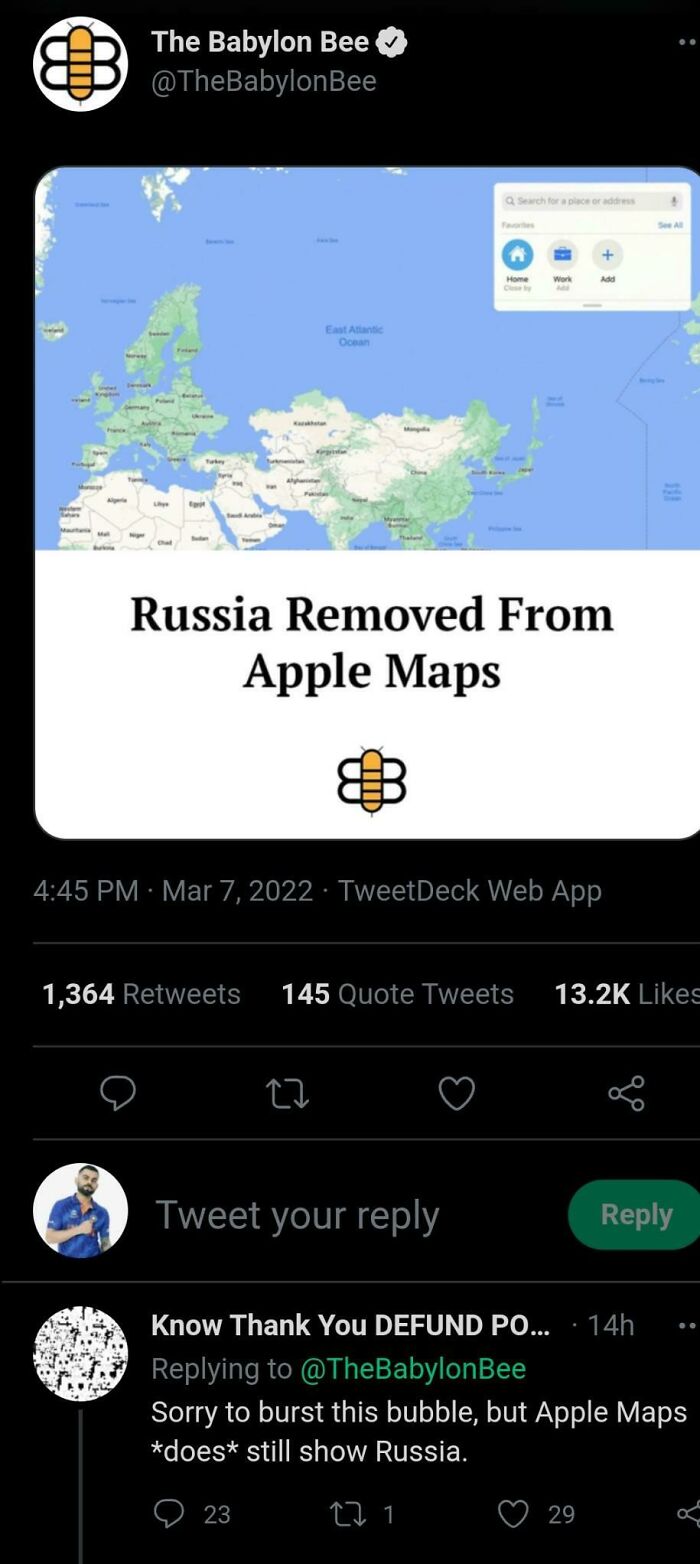 People who fell for fake news - Algeria The Babylon Bee Bee  East Atlantic Ocean Q Search for a place or address Home Russia Removed From Apple Maps