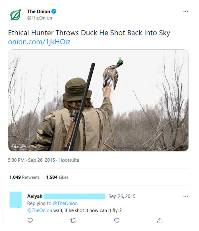 People who fell for fake news - onion - Ethical Hunter Throws Duck He Shot Back Into Sky