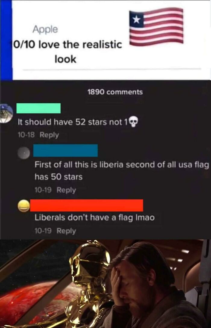 dumb people failing online - liberia and usa flag - Apple 010 love the realistic look 1890 It should have 52 stars not 1 1018 First of all this is liberia second of all usa flag has 50 stars 1019 Liberals don't have a flag Imao 1019
