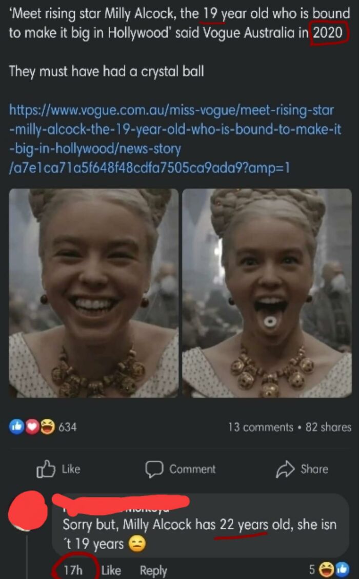 dumb people failing online - head - 'Meet rising star Milly Alcock, the 19 year old who is bound to make it big in Hollywood' said Vogue Australia in 2020 They must have had a crystal ball millyalcockthe19yearoldwhoisboundtomakeit biginhollywoodnewsstory 