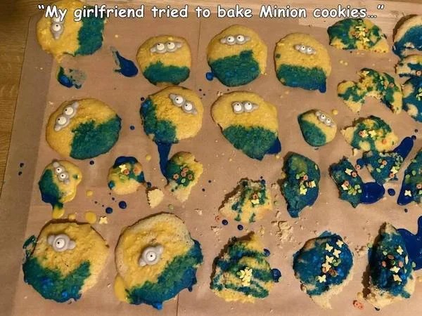 tired and failed funny - petit four - "My girlfriend tried to bake Minion cookies..." Food Fond