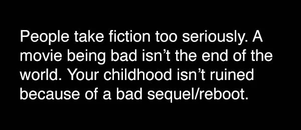 funny memes - aadat lyrics atif aslam - People take fiction too seriously. A movie being bad isn't the end of the world. Your childhood isn't ruined because of a bad sequelreboot.