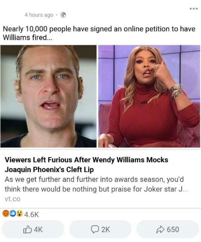 Messed up headlines - photo caption - 4 hours ago. Nearly 10,000 people have signed an online petition to have Williams fired... Viewers Left Furious After Wendy Williams Mocks Joaquin Phoenix's Cleft Lip As we get further and further into awards season,