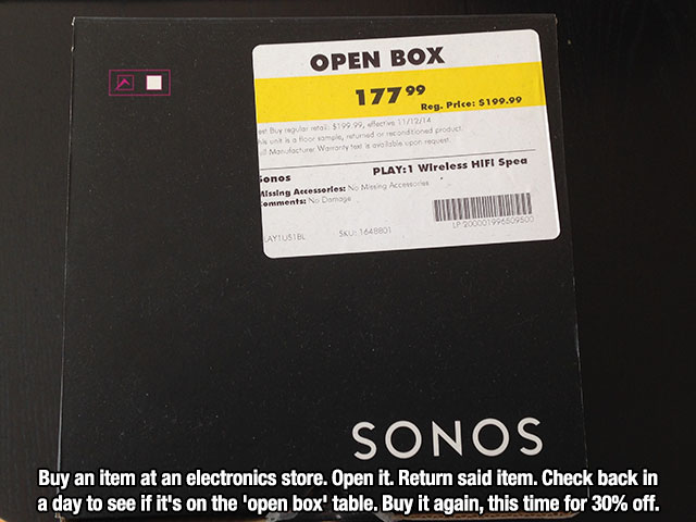 multimedia - Open Box 177 Buy regular retail $199.99, effective 111214 sunt is a floor sample, returned or reconditioned product Manufacturer Wamarty text is available upon request. Laytusibl Reg. Price $199.99 Play1 Wireless Hifi Spea Sonos Missing Acces